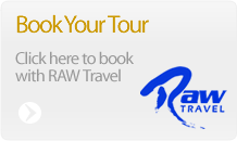 Click here to book your tour at RAW Travel